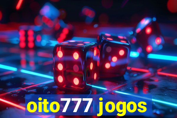 oito777 jogos